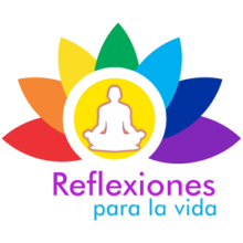 Reflexiones Para la vida